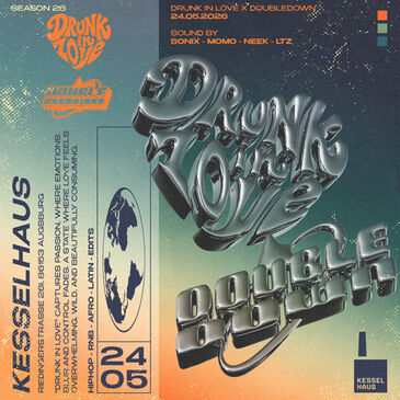 DRUNK IN LOVE X DOUBLEDOWN by augsburg.affairs