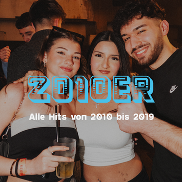 2010er Party | Alle Hits von 2010 bis 2019